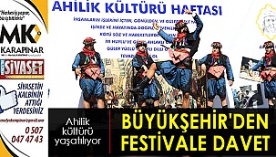 Ahilik kültürü yaşatılıyor