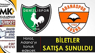 Biletler satışa çıktı