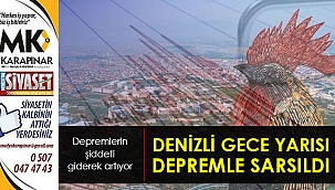Denizli beşik gibi sallanıyor!