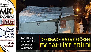 Denizli'de deprem nedeniyle hasar gören ev tahliye edildi