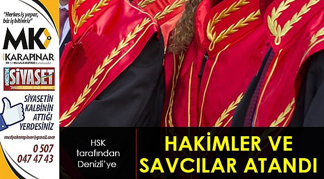 Denizli'ye yeni hakimler ve savcılar atandı