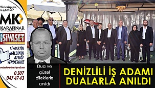 Denizlili iş adamı dualarla anıldı