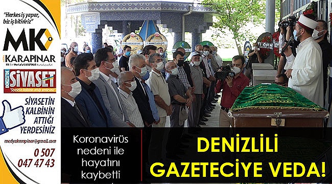 Gazeteci Kes, son yolculuğuna uğurlandı