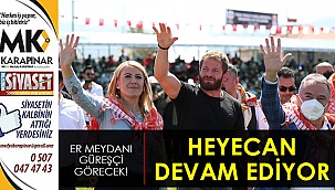 Heyecan devam ediyor