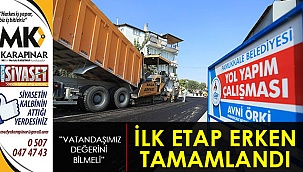 İlk etap erken tamamlandı