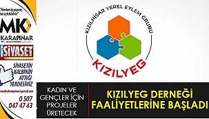 KIZILYEG Derneği faaliyetlerine başladı