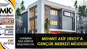 Mehmet Akif Ersoy'a gençlik merkezi müjdesi