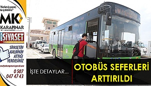 Otobüs seferleri arttırıldı