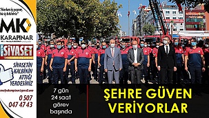 Şehre güven veriyorlar