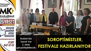  Soroptimistler, festivale hazırlanıyor