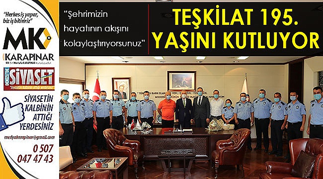 Teşkilat 195. yaşını kutluyor