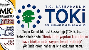 TOKİ’den Denizli’ye dair çok önemli açıklama geldi