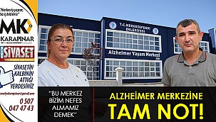 Alzheimer merkezine tam not!