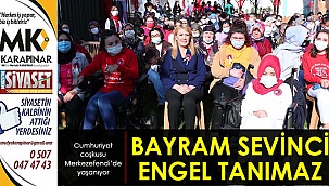 Bayram sevinci engel tanımaz