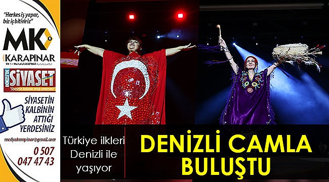 Denizli camla buluştu