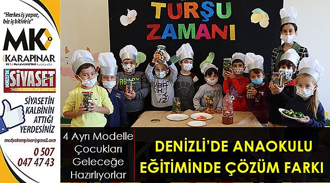 Denizli'de anaokulu eğitiminde çözüm farkı