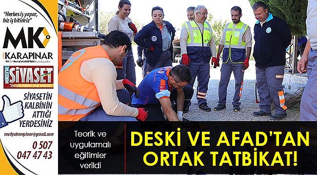 DESKİ ve AFAD'tan ortak tatbikat