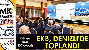EKB, Denizli’de toplandı