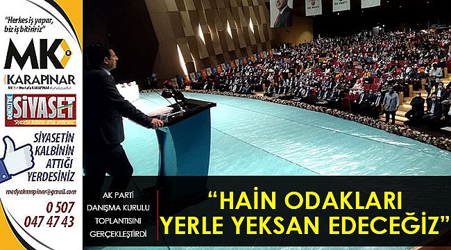 “Hain odakları yerle yeksan edeceğiz”
