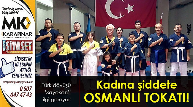 Kadına şiddete Osmanlı tokatı