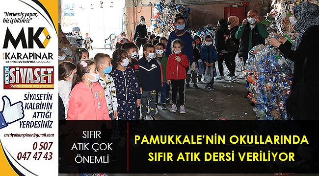 Pamukkale Belediyesi okullarda sıfır atık dersi veriyor