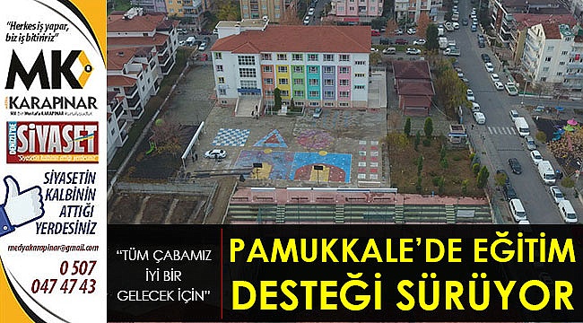 Pamukkale’de eğitime destek sürüyor