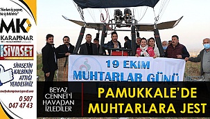Pamukkale’den muhtarlara jest