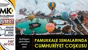 Pamukkale semalarında cumhuriyet coşkusu