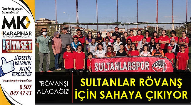 Sultanlar rövanş için sahaya çıkıyor