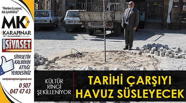 Tarihi çarşıyı havuz süsleyecek