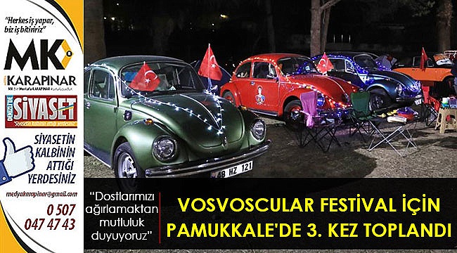Vosvoscular festival için Pamukkale’de 3. kez toplandı