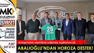 Abalıoğlu'ndan horoza destek