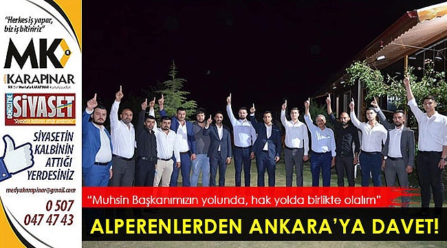 Alperenlerden Ankara'ya Davet var
