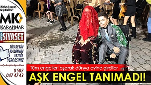 Aşk engel tanımadı!