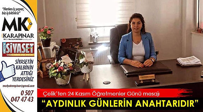 "Aydınlık günlerin anahtarıdır"