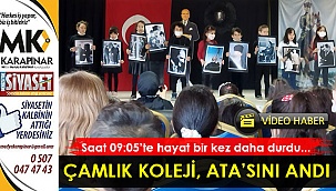 Çamlık Koleji, Ata'sını andı