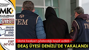 DEAŞ üyesi Denizli'de yakalandı