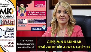 Girişimin kadınlar festivalde bir araya geliyor