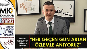 “Her geçen gün artan özlemle anıyoruz”