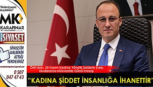 “Kadına şiddet insanlığa ihanettir”
