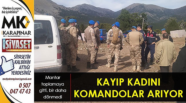 Kayıp kadını komandolar arıyor
