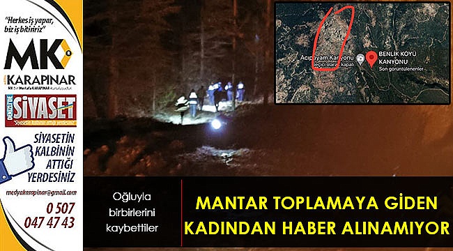 Mantar toplamaya giden kadından haber alınamıyor