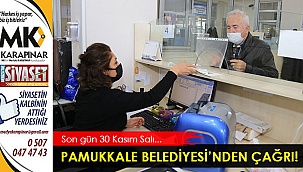 Pamukkale Belediyesi’nden çağrı!