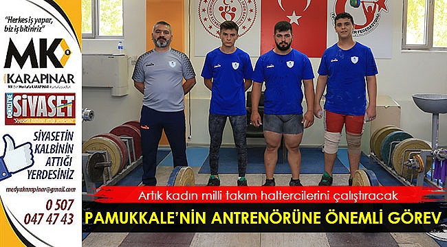 Pamukkale’nin antrenörüne önemli görev