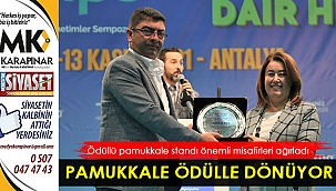 Pamukkale ödülle dönüyor