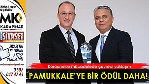 Pamukkale’ye bir ödül daha!