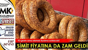 Simit fiyatına da zam geldi