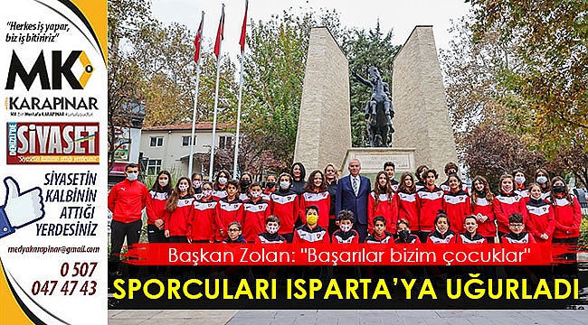 Sporcuları Isparta’ya uğurladı
