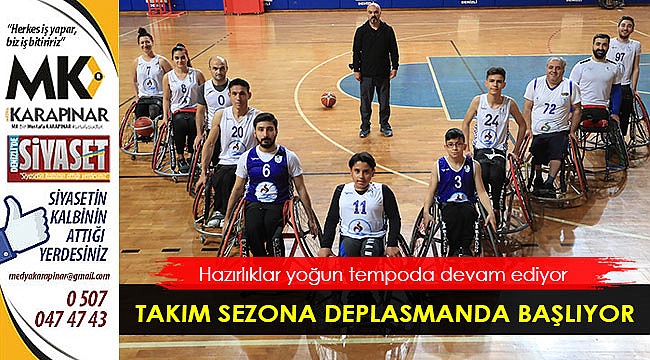 Takım sezona deplasmanda başlıyor