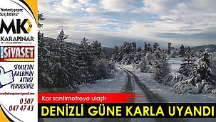 Denizli güne karla uyandı